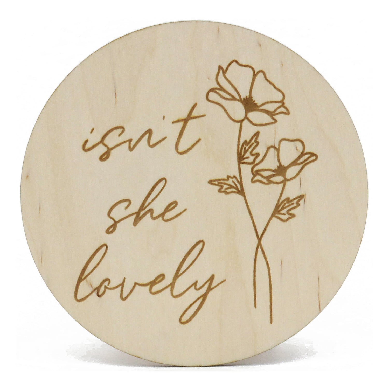 Houten gegraveerd geboortebord "Isn't she lovely"